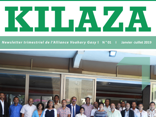 Kilaza 1 – Newsletter de l’Alliance Voahary Gasy – Janvier à juillet 2019